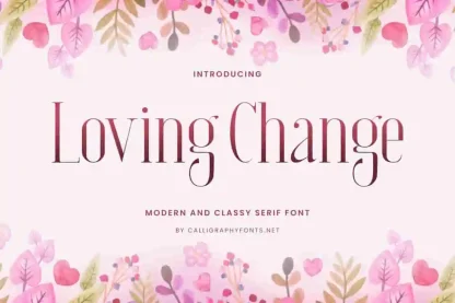 Loving Change