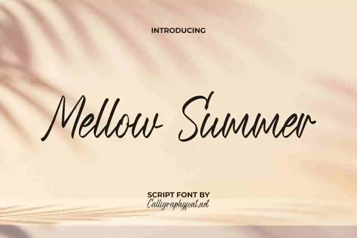mellow summer
