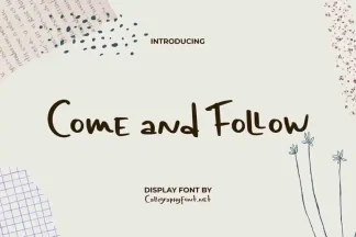 Come And Follow