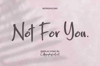Not For You