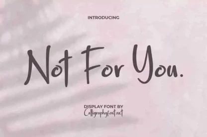 Not For You