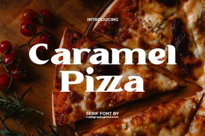 Caramel Pizza Font