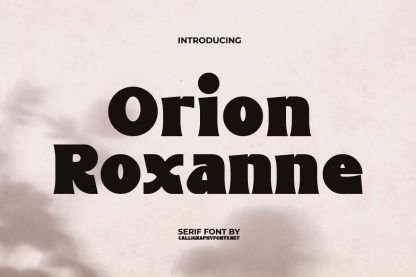 Orion Roxanne Font