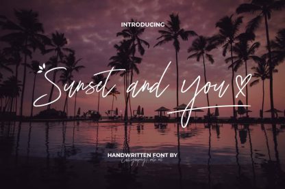 Sunset and You Font