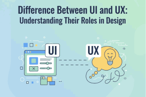 Difference Between UI & UX