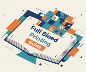 Full Bleed Printing Guide